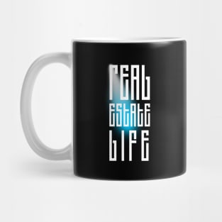 Real Estate Life Mug